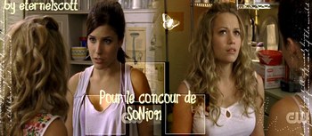 BROOKE ET HALEY SONT SUPER BELLE SE SONT MES PREFERE MAIS JE DETESTE PEYTON